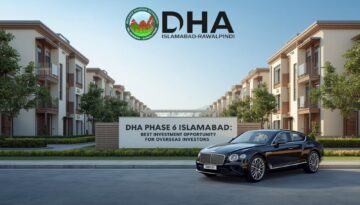 DHA Phase 6 Islamabad: Best Investment opportunity to overseas investors.